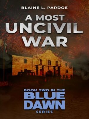 cover image of A Most Uncivil War